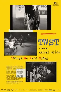 Poster to the movie "TWST / Things We Said Today" #921292