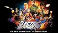 Backdrop to the movie "Electric Boogaloo: The Wild, Untold Story of Cannon Films" #1002071