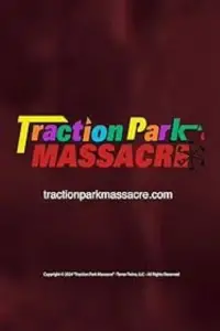Poster to the movie "Traction Park Massacre" #542395