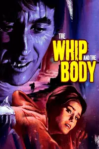 Poster to the movie "The Whip and the Body" #932828