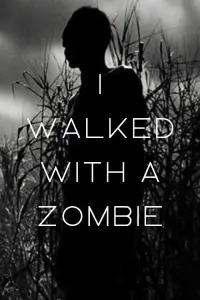 Poster to the movie "I Walked with a Zombie" #950515