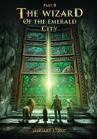 Poster to the movie "The Wizard of the Emerald City, Part II" #697013