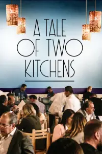 Poster to the movie "A Tale of Two Kitchens" #975275