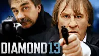 Backdrop to the movie "Diamond 13" #1022296