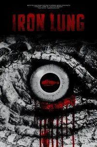 Poster to the movie "Iron Lung" #1121401