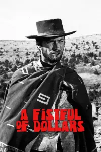 Poster to the movie "A Fistful of Dollars" #741056