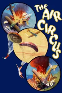 Poster to the movie "The Air Circus" #1230181