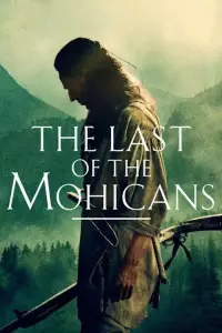Poster to the movie "The Last of the Mohicans" #632284