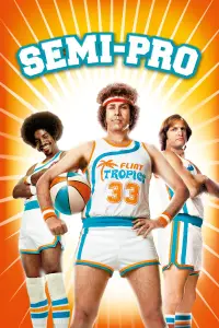 Poster to the movie "Semi-Pro" #997894