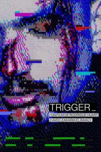 Poster to the movie "Trigger" #678362