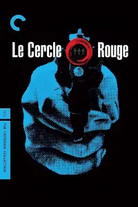 Poster to the movie "Le Cercle Rouge" #958601