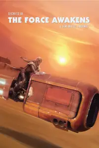 Poster to the movie "Secrets of the Force Awakens: A Cinematic Journey" #964275