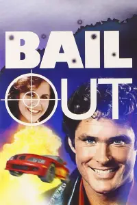 Poster to the movie "Bail Out" #1115692