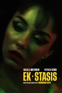 Poster to the movie "ek • stasis" #1063601