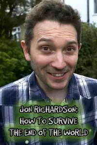 Poster to the movie "Jon Richardson: How to Survive The End of the World" #1202389