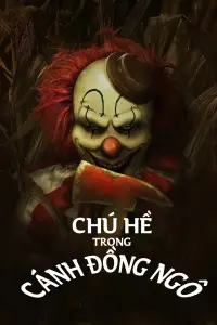 Poster to the movie "Clown in a Cornfield" #908730