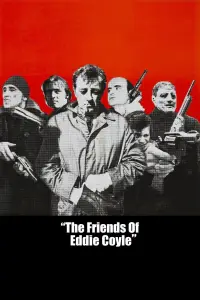 Poster to the movie "The Friends of Eddie Coyle" #1077820