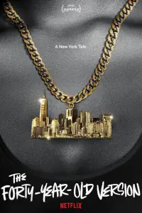 Poster to the movie "The Forty-Year-Old Version" #1148564