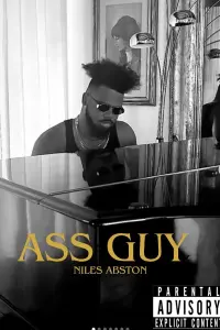 Poster to the movie "Niles Abston: Ass Guy" #798293