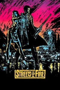 Poster to the movie "Streets of Fire" #1084524