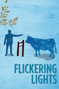 Poster to the movie "Flickering Lights" #980679