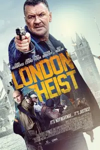 Poster to the movie "London Heist" #1167808
