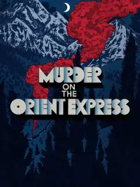 Poster to the movie "Murder on the Orient Express" #968774