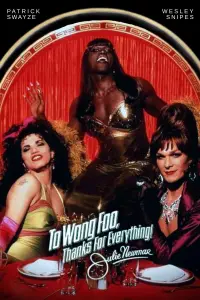 Poster to the movie "To Wong Foo, Thanks for Everything! Julie Newmar" #1121711