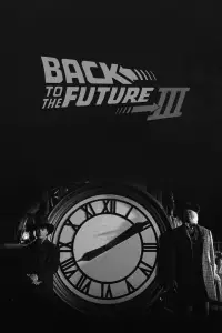 Poster to the movie "Back to the Future Part III" #923219