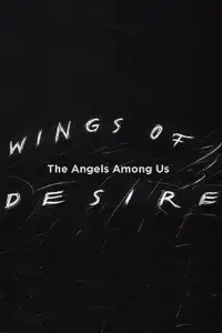 Poster to the movie "Wings of Desire: The Angels Among Us" #1146509
