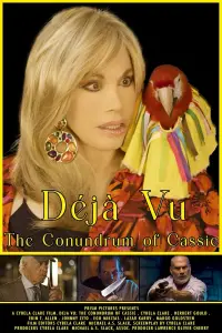Poster to the movie "Déjà Vu: The Conundrum of Cassie" #926744