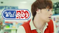 Backdrop to the movie "Wal-Bob