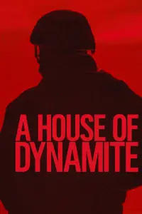 Poster to the movie "A House of Dynamite" #903026