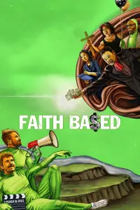 Poster to the movie "Faith Based" #1144859