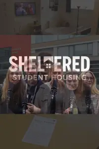 Poster to the movie "Sheltered: A University Experience" #798658