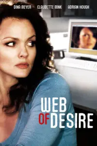 Poster to the movie "Web of Desire" #1164659