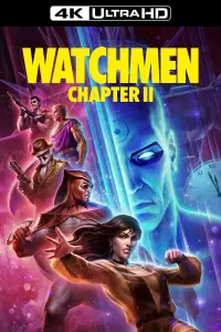 Poster to the movie "Watchmen: Chapter II" #948278
