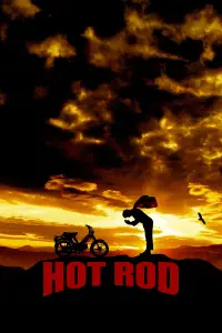 Poster to the movie "Hot Rod" #962319