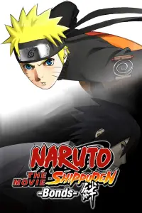 Poster to the movie "Naruto Shippuden the Movie: Bonds" #632201