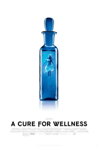 Poster to the movie "A Cure for Wellness" #1026090