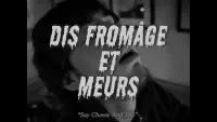 Backdrop to the movie "Dis Fromage et Meurs" #733091
