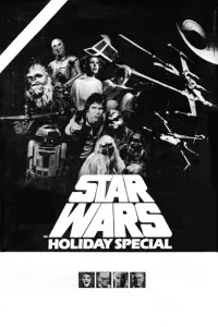 Poster to the movie "The Star Wars Holiday Special" #971826
