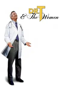 Poster to the movie "Dr. T & the Women" #1013364