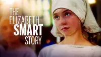 Backdrop to the movie "The Elizabeth Smart Story" #970902