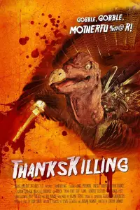 Poster to the movie "ThanksKilling" #1032778