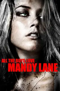Poster to the movie "All the Boys Love Mandy Lane" #1099106