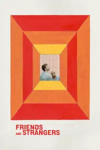 Poster to the movie "Friends and Strangers" #1087765