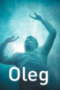 Poster to the movie "Oleg" #1104575