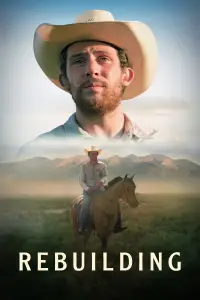 Poster to the movie "Rebuilding" #527858
