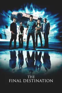 Poster to the movie "The Final Destination" #658017